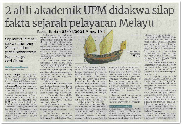 Sejarawan Perancis dakwa dua ahli akademik UPM tampilkan fakta salah berkaitan sejarah pelayaran Melayu ; 2 ahli akademik UPM didakwa silap fakta sejarah pelayaran Melayu | Keratan akhbar Berita Harian 23 Januari 2024