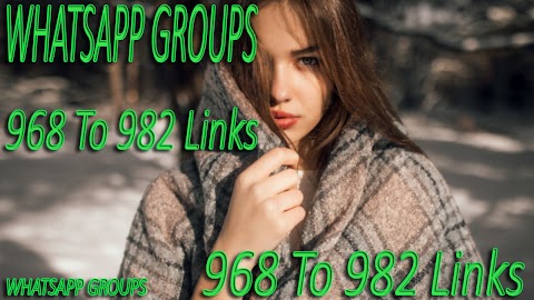 WHATSAPP GROUPS 968 To 982 (Adult Funny) And Much Much More LINKS 2020