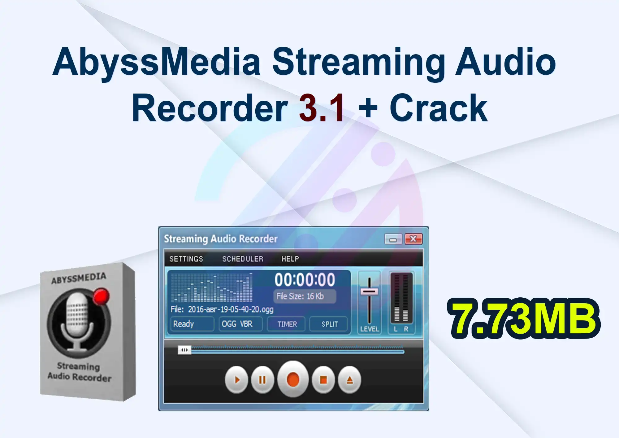 AbyssMedia Streaming Audio Recorder 3.1 + Crack