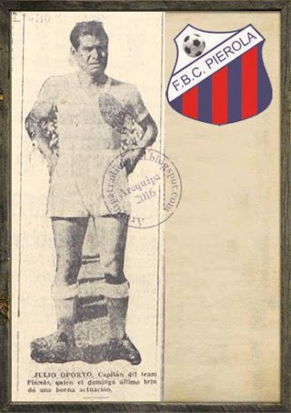 Julio Oporto, FBC Piérola 1945