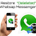 WhatsApp | Lost Messages? Recover Deleted Messages