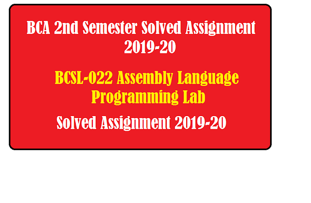 BCSL-022 SOLVED ASSIGNMENT 2019-20