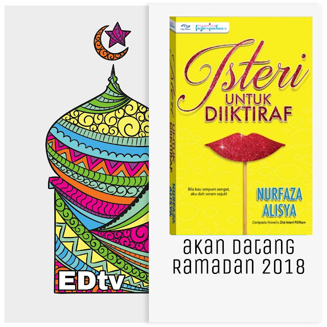 Edtv: (Sembang) Drama Isteri Untuk Diiktiraf, akan datang 