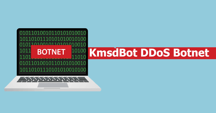 KmsdBot DDoS Botnet