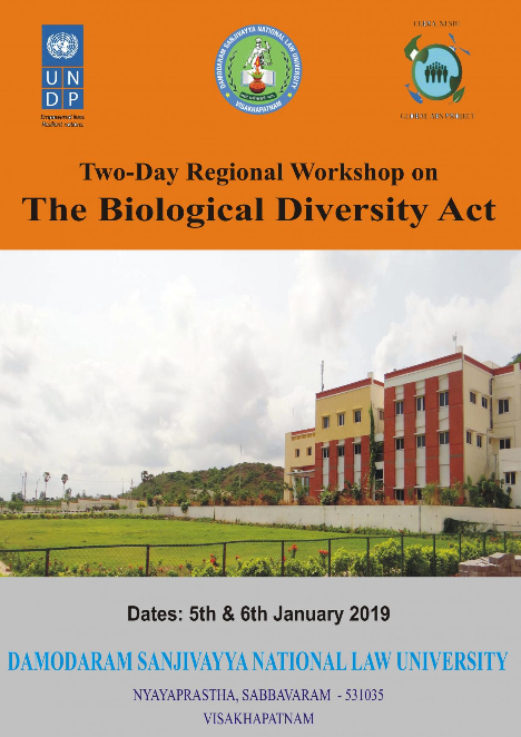 Two-day Regional Workshop on The Biological Diversity Act - 5th & 6th January 2019 at DSNLU, Visakhapatnam