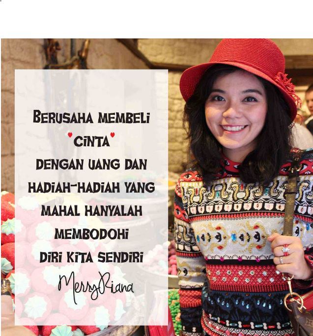 212 Kata Kata Motivasi Merry Riana Tentang Cinta Dan Kehidupan