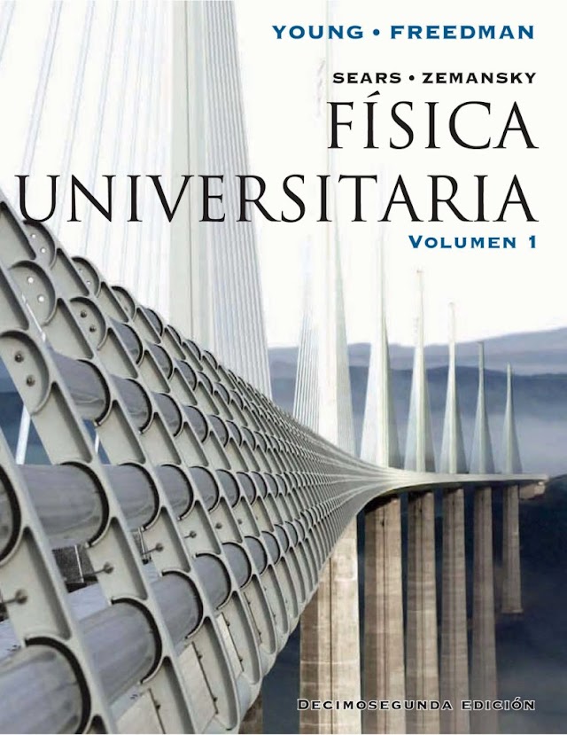 Descarga física Universitaria de Young-Freedman, 12va Edición, Volúmen 1