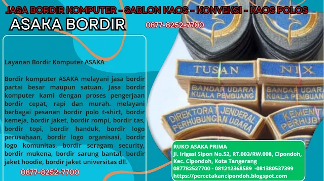 asaka bordir, bordir cipondoh, bordir tangerang,bordir komputer tangerang,bordir komputer tangerang kota tangerang,jasa bordir komputer,bordir tangerang,jasa bordir tangerang,bordir komputer,bordir komputer terdekat,bordir murah,bordir kaos,bordir topi,bordir tas,jasa bordir,asaka bordir,jasa bordir komputer murah,bordir seragam,vendor bordir tangerang