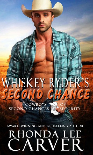 Whiskey Ryder’s Second Chance by Rhonda Lee Carver