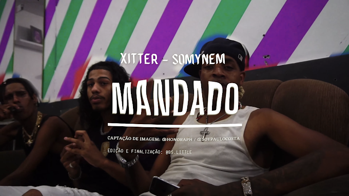 Xitter & Somynem dão vida à nova colaboração, confira "Mandado" 