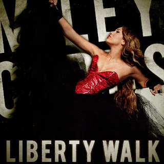 Miley Cyrus - Liberty Walk Lyrics