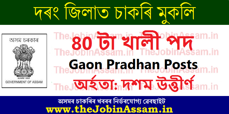 DC Office Darrang Recruitment 2022: 80 Gram Pradhan Vacancy