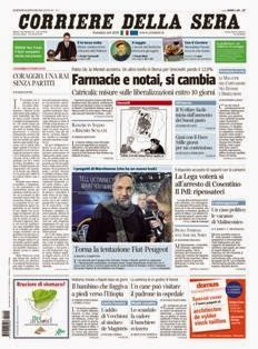 Corriere della Sera del 10 Gennaio 2012 | ISSN 1120-4982 | TRUE PDF | Quotidiano | Cronaca | Politica
Il Corriere della Sera è uno storico quotidiano italiano, primo per diffusione, con 445.000 copie di media giornaliera nel luglio 2012. Ha sede a Milano ed è pubblicato da RCS MediaGroup.
Il Corriere della Sera nacque nel febbraio del 1876 quando Eugenio Torelli Viollier, direttore de La Lombardia, e Riccardo Pavesi, editore della medesima, decisero di fondare un nuovo giornale.