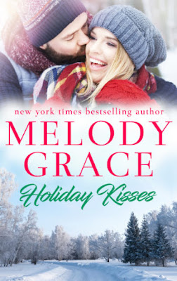  Holiday Kisses: Sweetbriar Cove Book 5, Melody Grace