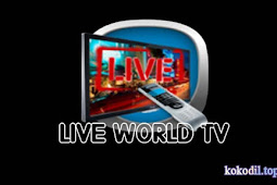 Live World TV Addon Kodi (Live TV)