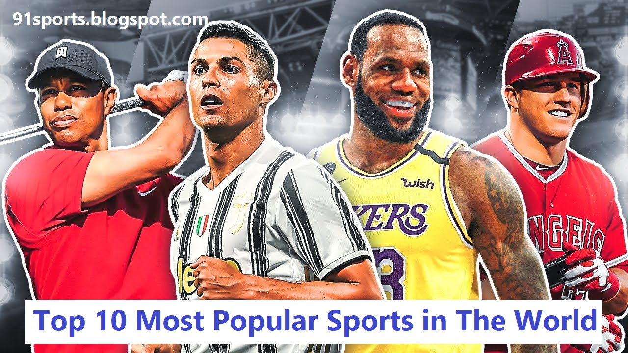 Top 10 Most Popular Sports in The World 2022