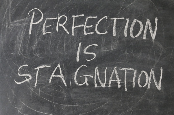 5 things holding you back from achieving the best in life and business 1. Perfection