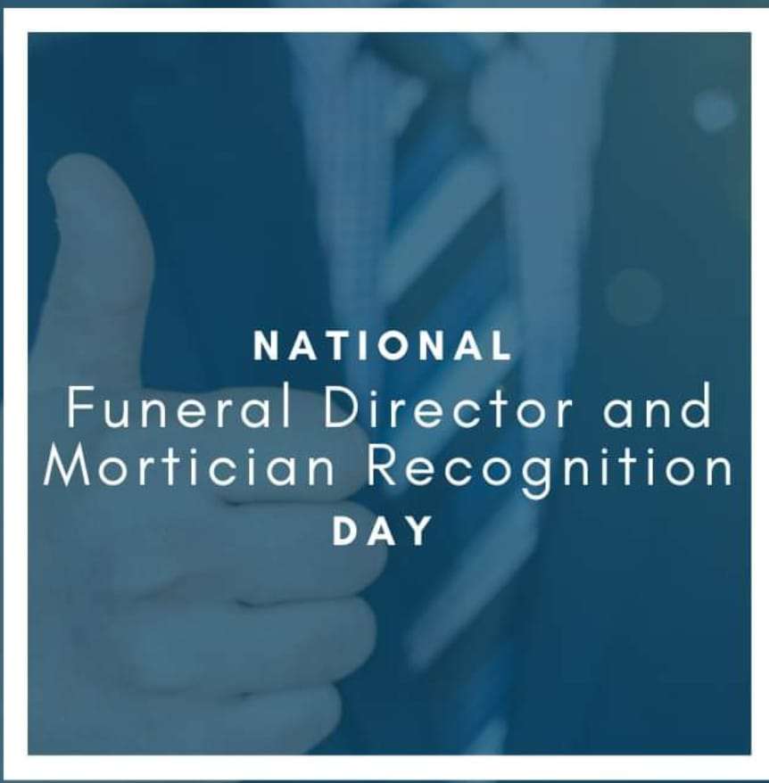 National Funeral Director and Mortician Recognition Day Wishes Beautiful Image