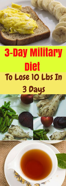 3-Day Military Diet To Lose 10 Lbs In 3 Days