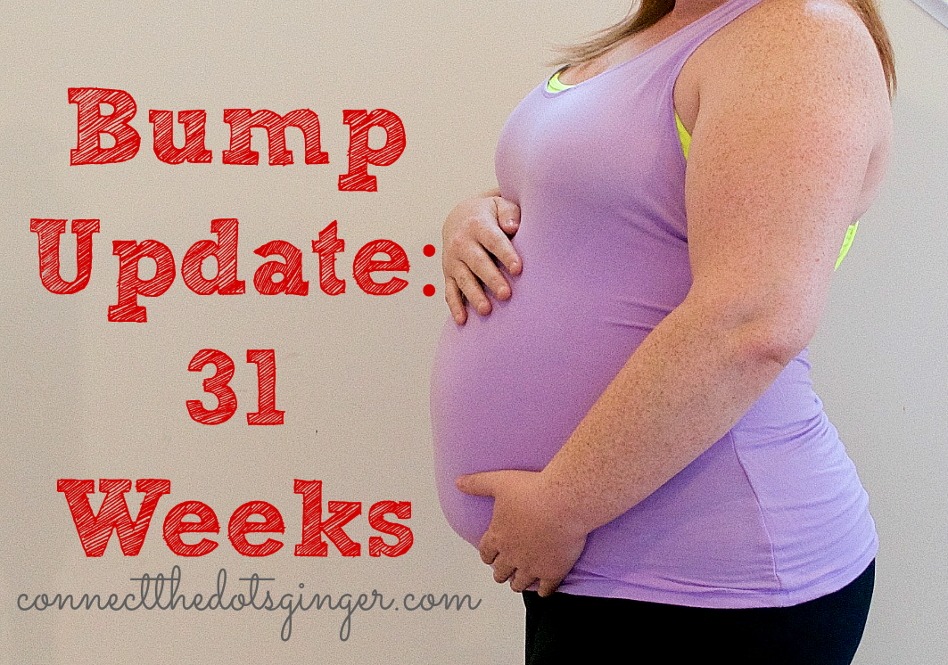 31 Weeks Pregnant: Your Symptoms & Your Bump