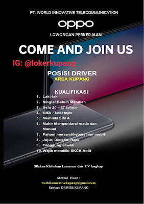 Lowongan Kerja PT. World Innovative Telecommunication (OPPO) Sebagai Driver Area Kupang