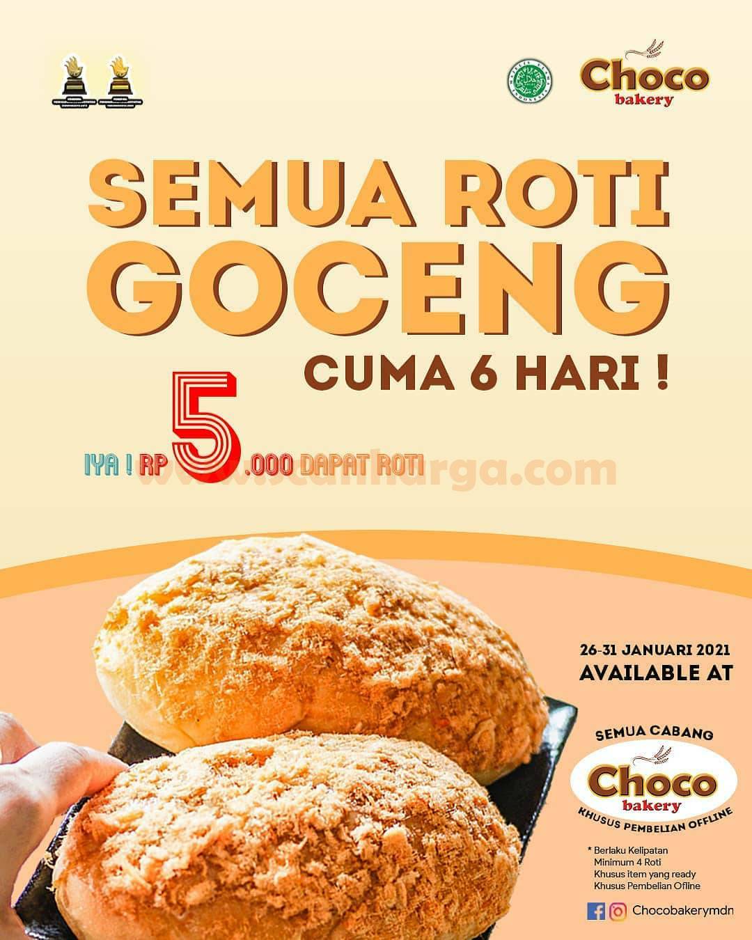 CHOCO BAKERY Promo Semua Roti GOCENG!