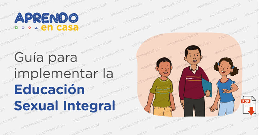 PERUEDUCA: Descarga la Guía para implementar la Educación Sexual Integral (.PDF)