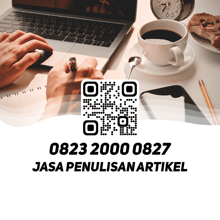 Wa 0823 2000 3240 Jasa Penulisan Artikel - Jasa Backlink Artikel SEO Surabaya Ujung Semampir