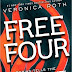 Veronica Roth: Free Four: Tobias Tells The Story