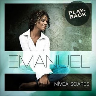 Nívea Soares - Emanuel (2011) Playback