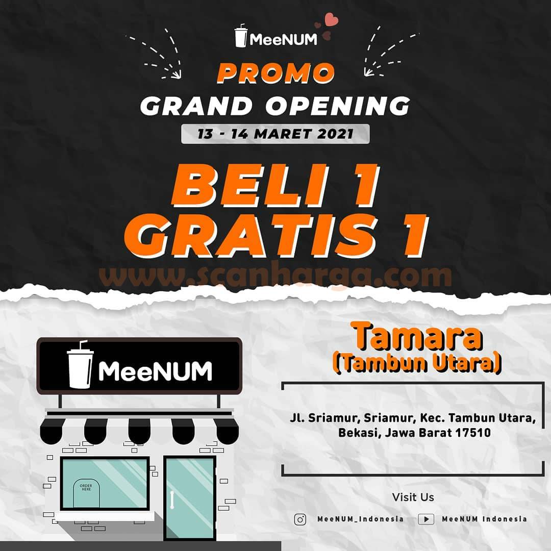 MeeNUM Tambun Utara Promo Grand Opening – BELI 1 GRATIS 1