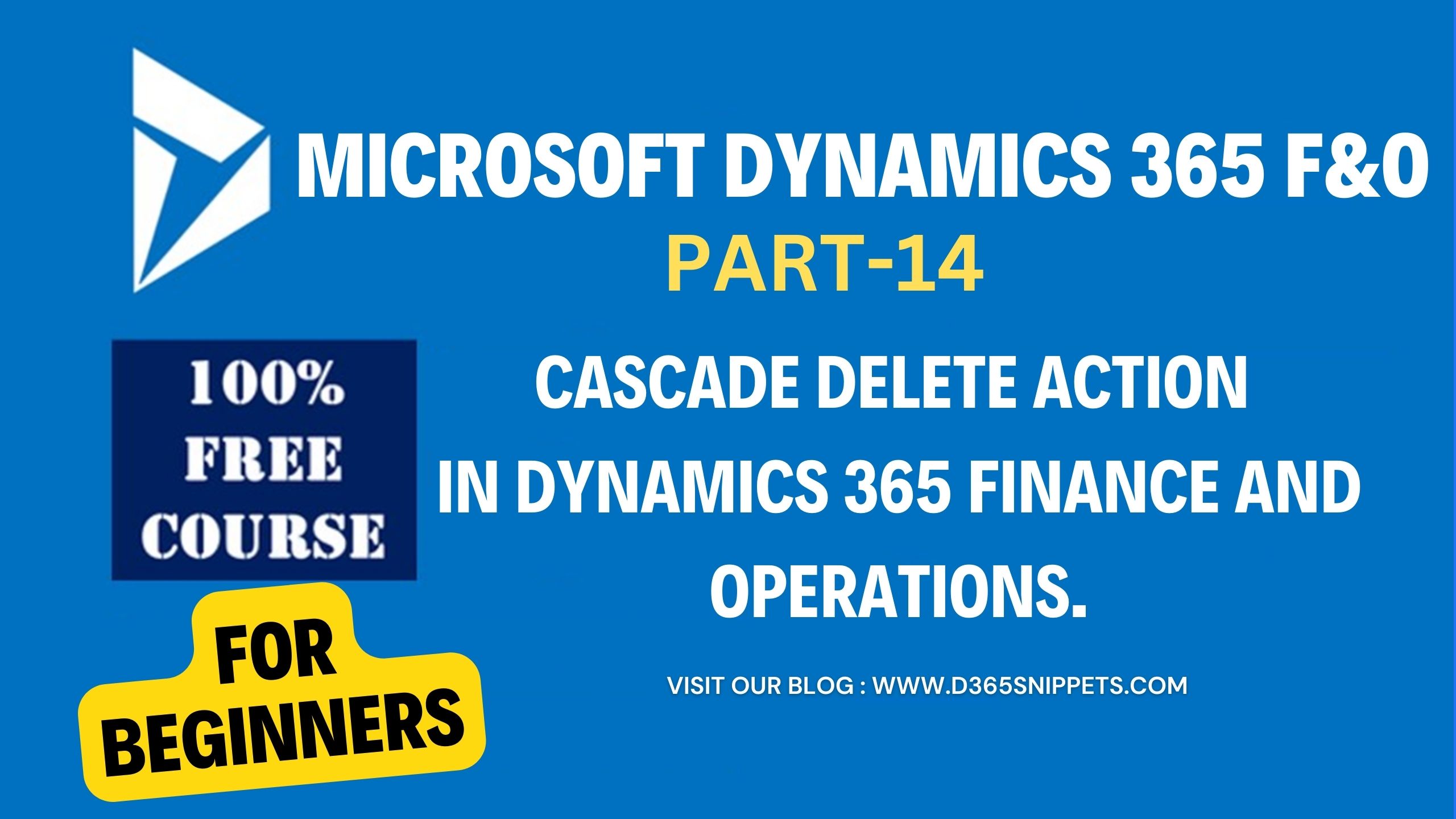 cascade delete action in dynamics 365 finance and operations