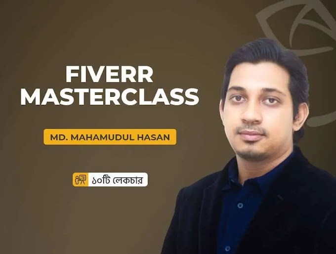 Fiverr Masterclass Bangla Course