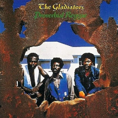 THE GLADIATORS - Proverbial Reggae