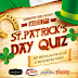 The St. Patrick's Day Quiz is March 17th!