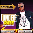 [Music] Chemical - Underrate (prod. K tel studio) 