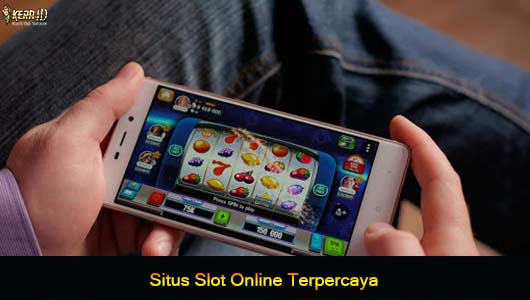 Situs Slot Online Terpercaya