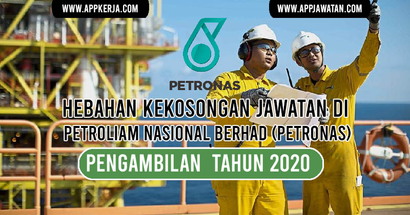 Jawatan Kosong Terkini di Petroliam Nasional Berhad ...