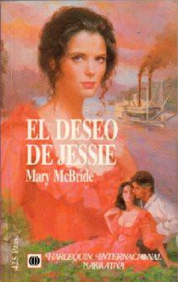 Mary McBride - El Deseo De Jessie