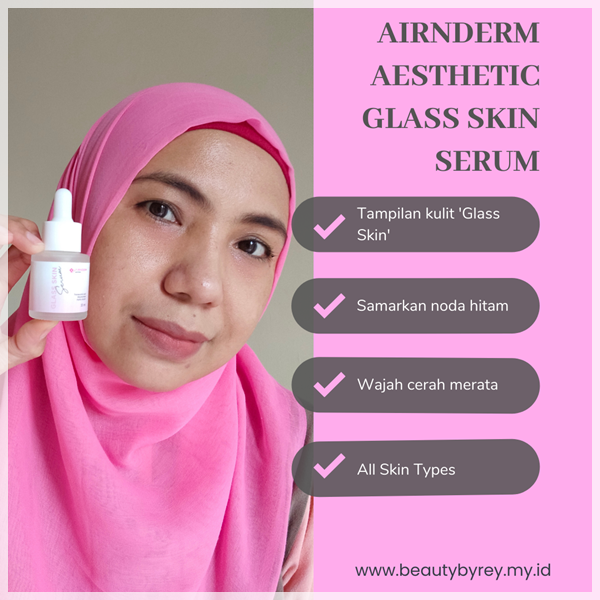 Review Airnderm glass skin serum