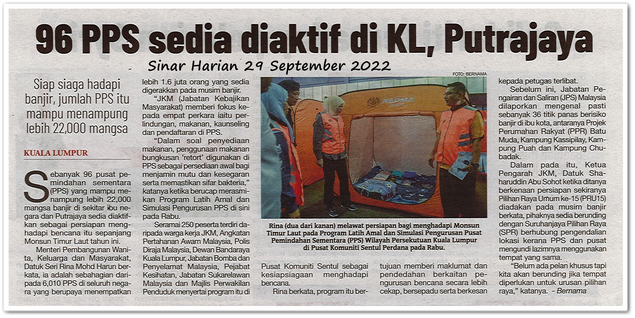 96 PPS sedia diaktif di KL, Putrajaya  ; Siap siaga hadapi banjir, jumlah PPS itu mampu menampung lebih 22,000 mangsa - Keratan akhbar Sinar Harian 29 September 2022