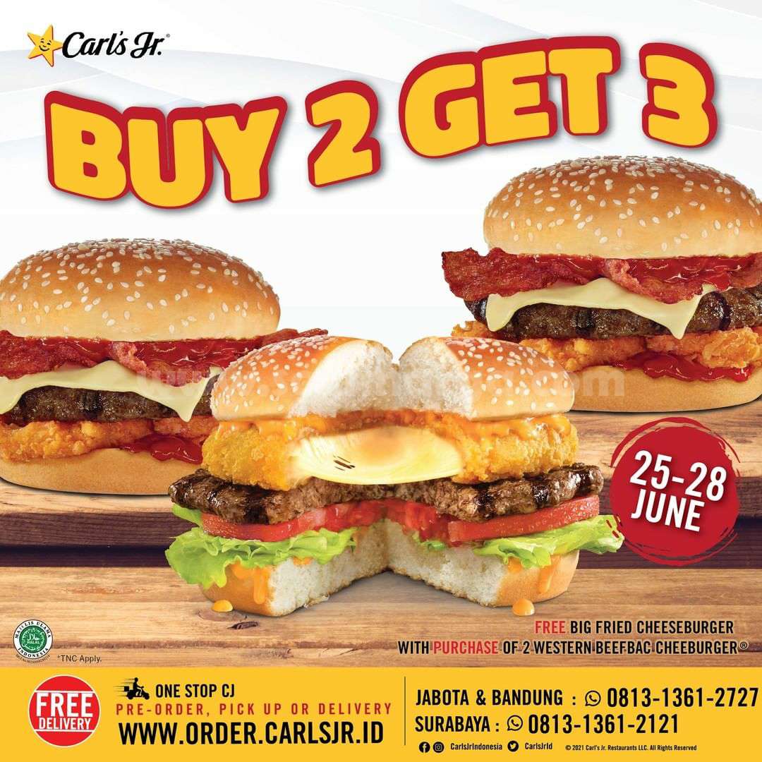 Carl's Jr Promo Buy 2 Get 3 - GRATIS The Big Fried Cheeseburger
