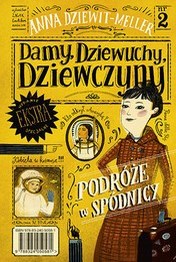 http://lubimyczytac.pl/ksiazka/4844010/damy-dziewuchy-dziewczyny-podroze-w-spodnicy