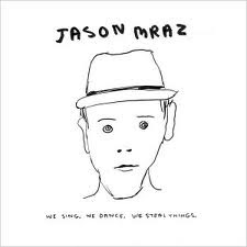 Free Download: Jason Mraz We Sing, We Dance, We Steal Things Album Cover