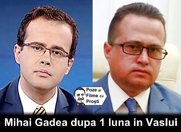 Mihai Gadea dupa 1 luna in Vaslui