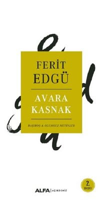 Ferit Edgü-Avara Kasnak