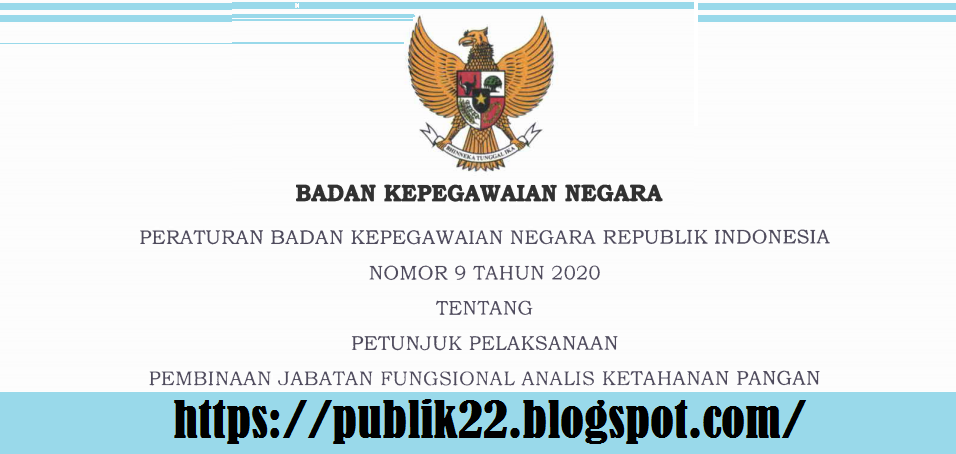 Peraturan BKN (Perka BKN) Nomor 9 Tahun 2020 Tentang Juknis Jabatan Fungsional Analis Ketahanan Pangan