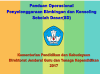Panduan Operasional Penyelenggaraan Bimbingan dan konseling SD/MI tahun 2017
