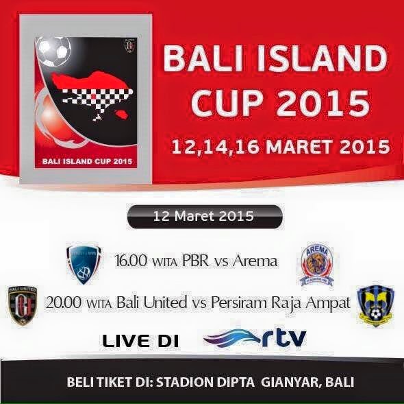Bali United Pusam vs Persiram (Bali Isla   nd Cup) 2015