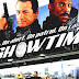 Showtime (film) - The Movie Showtime